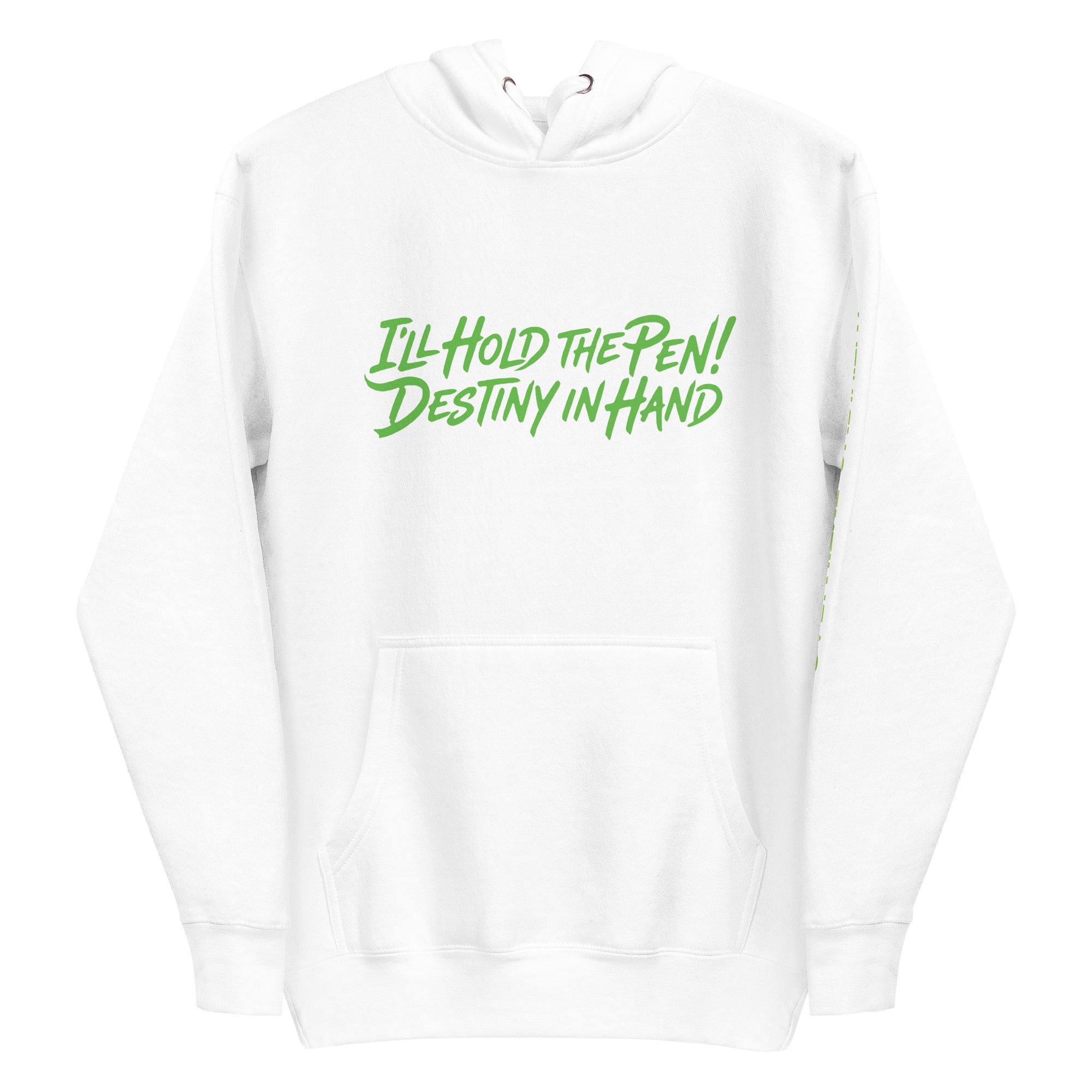 "ILL HOLD THE PEN" Performance Hoodie.